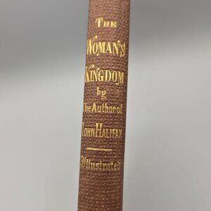 1869 The Womans Kingdom A Love Story Illustrated Antique Hardcover Miss Mulock
